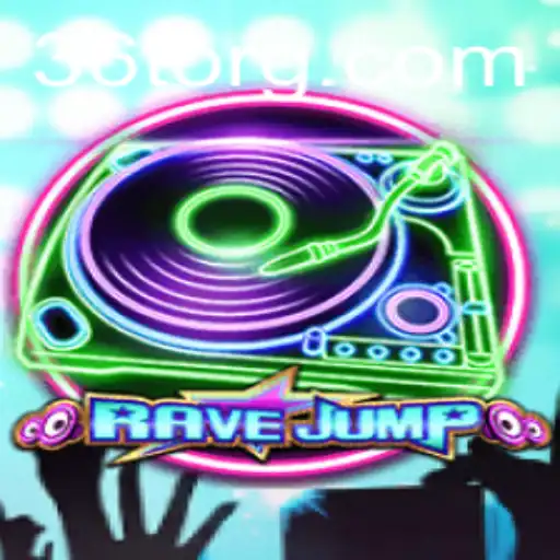 RaveJump: The Thrilling New Sensation dominating 36T.COM