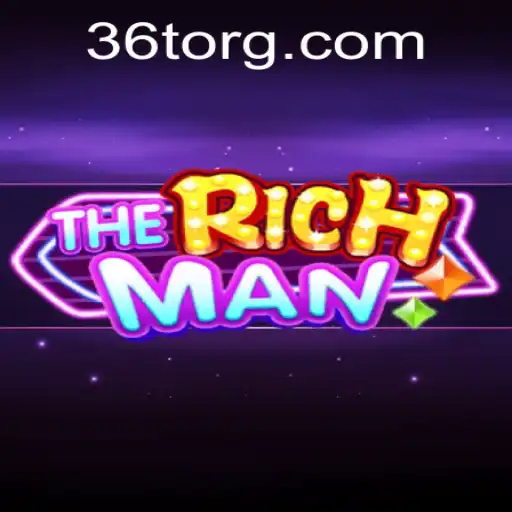Exploring the Dynamic World of TheRichMan: A Comprehensive Guide to 36T.COM's Latest Gaming Phenomenon